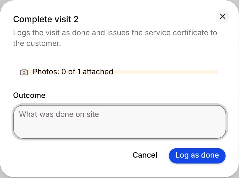 The Complete visit 2 dialog with the photo count and the Outcome box