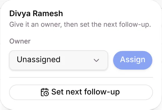 The Assign + follow-up popover