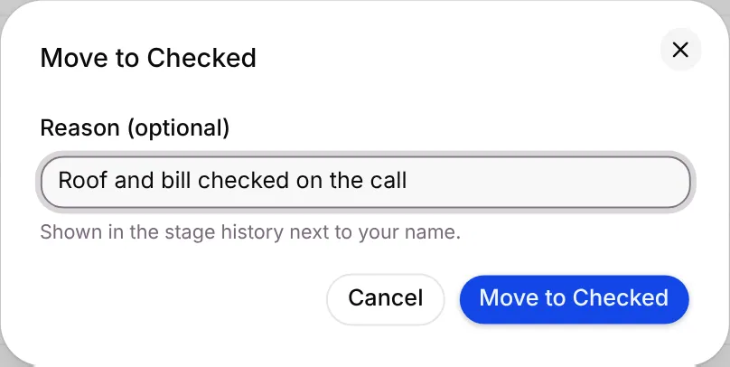 The Move to Checked dialog with a reason filled in