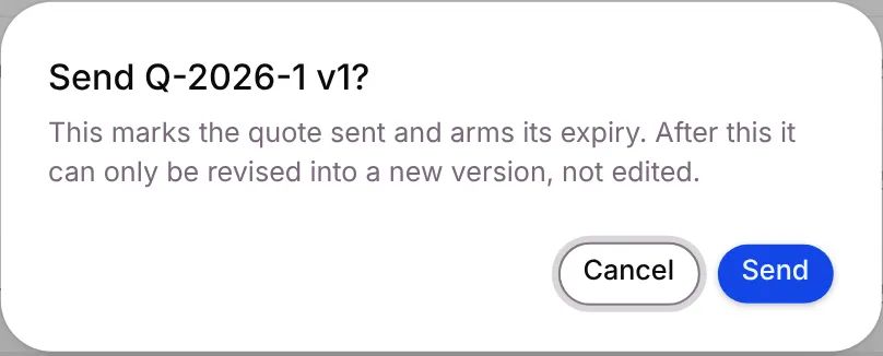 The Send confirmation: it marks the quote sent and arms its expiry