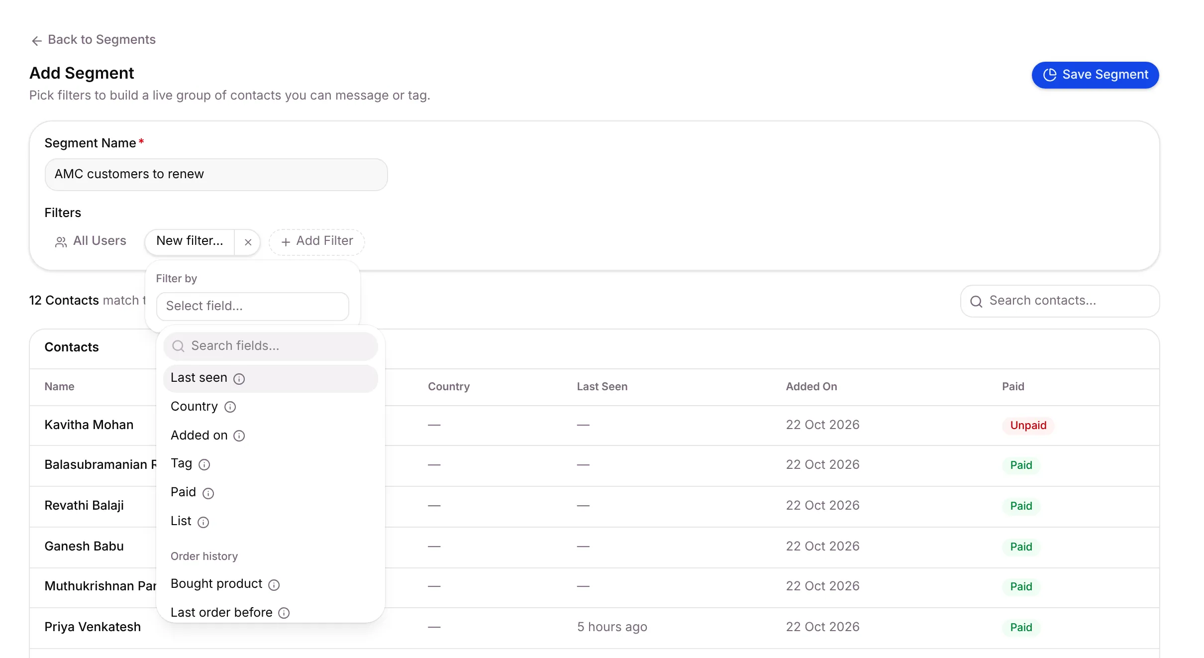 The field list: Last seen, Country, Added on, Tag, Paid, List and more