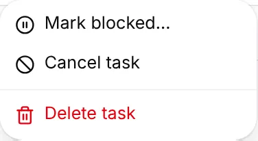 The job actions menu with Mark blocked, Cancel task and Delete task